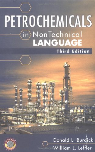 Petrochemicals in Nontechnical Language 3rd edition