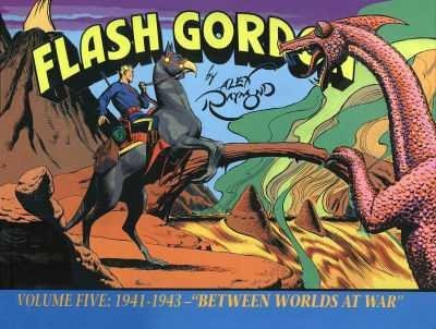FLASH GORDON Volume Five 1941-1943, Between Worlds at War
