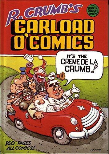 R. Crumb's Carload O'Comics