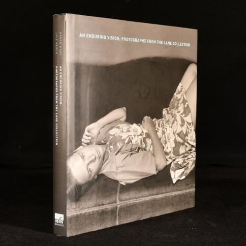 An Enduring Vision:Photographs from the Lane Collection