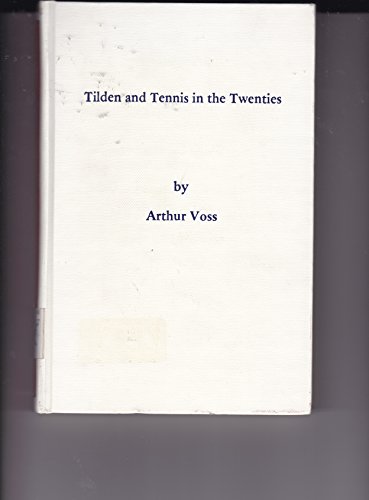 Tilden and Tennis in the Twenties