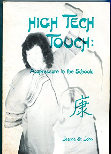 High Tech Touch: Acupressure in the Schools