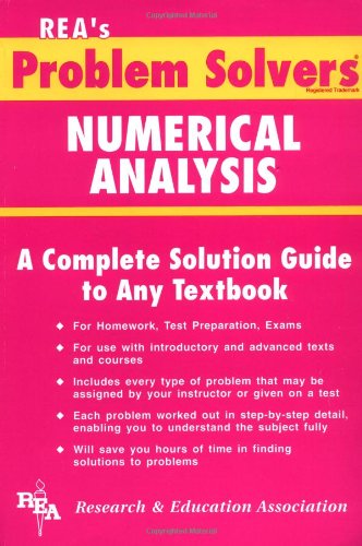 Numerical Analysis Problem Solver (Problem Solvers Solution Guides)