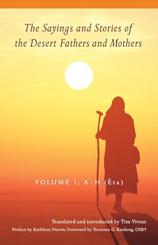 Sayings and Stories of the Desert Fathers and Mothers : AH (Êta)
