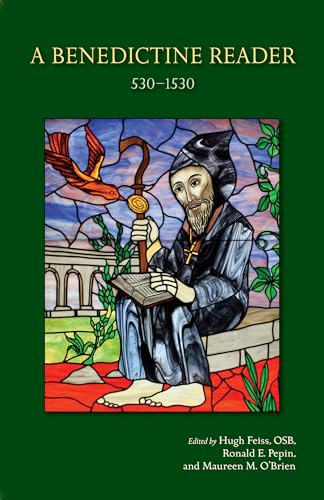 A Benedictine Reader: 530-1530 (Volume 275) (Cistercian Studies Series)
A Benedictine Reader: 530-1530 (Volume 275) (Cistercian Studies Series)