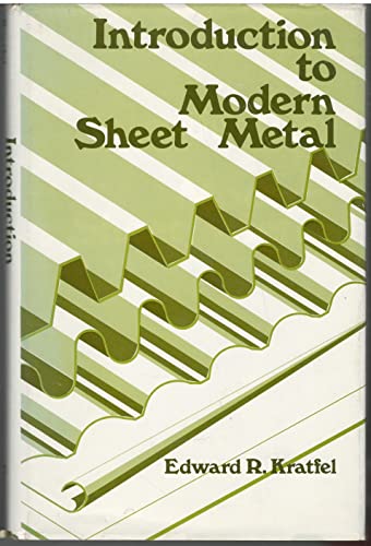 Introduction to Modern Sheet Metal