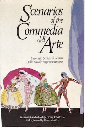 Scenarios of the Commedia Dell'Arte : A Theatrical Repertory of Fables