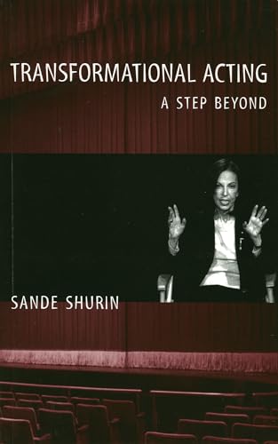 Transformational Acting: A Step Beyond ***SIGNED BY AUTHOR!!!***