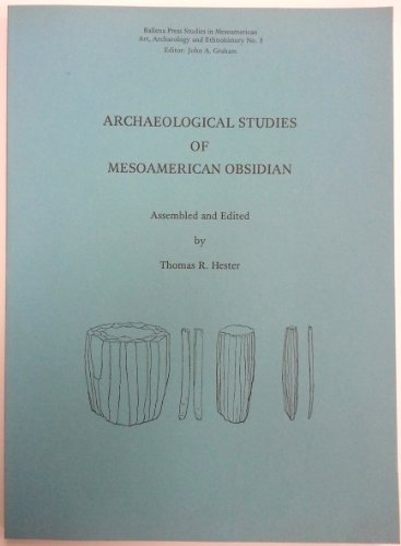 Archaeological Studies of Mesoamerican Obsidian