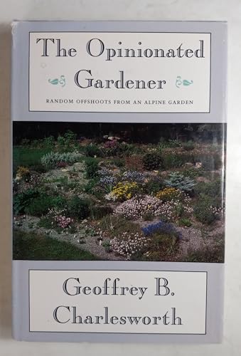 The Opinionated Gardener