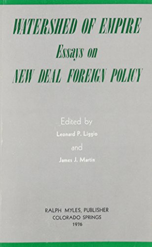 Watershed of Empire : Essays on New Deal Foreign Policy