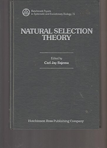 Natural Selection Theory: From the Speculations of the Greeks to the Quantitive Measurements of t...