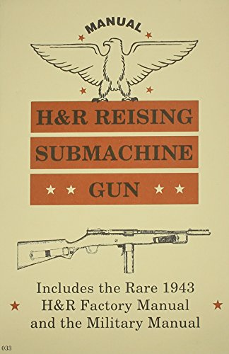 H & R Reising Submachine Gun
