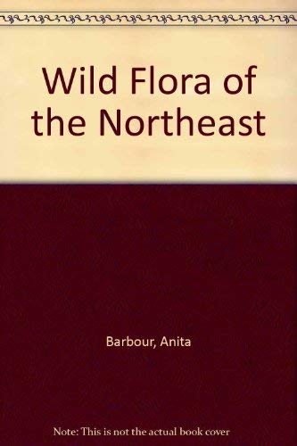 Wild Flora of the Northeast