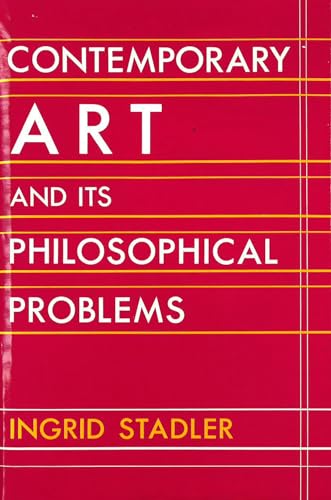 Contemporary Art and Its Philosophical Problems