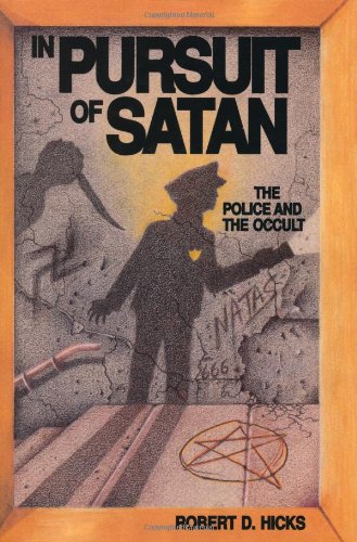 In Pursuit of Satan: The Police and the Occult