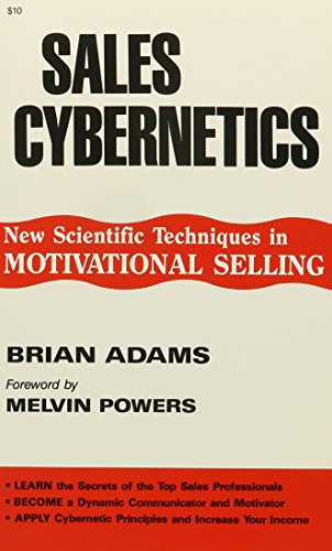 Sales Cybernetics (Melvin Powers Self-Improvement Library)