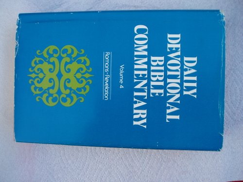 Daily Bible Commentary : Volume 4, Romans to Revelation