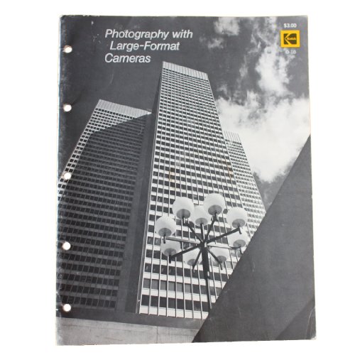 Photography with large format cameras (Kodak publication no. 0-18H)