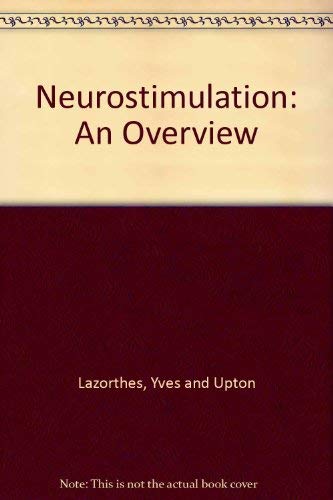 Neurostimulation: An Overview
