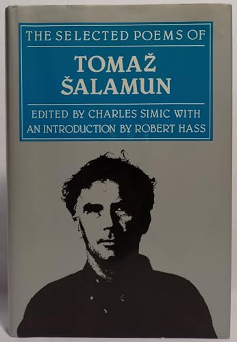 The Selected Poems of Tomaz Salamun