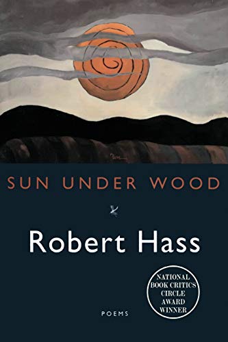 Sun Under Wood: New Poems (Signed)