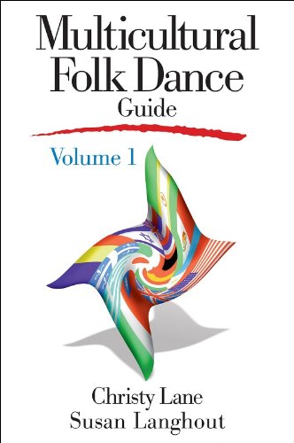 Multicultural Folk Dance Guide: Volume 1