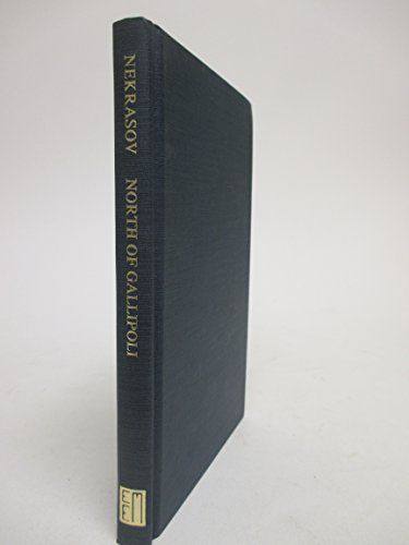 North of Gallipoli: The Black Sea Fleet at War, 1914-1917