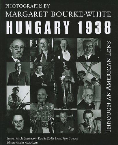 Through an American Lens: Hungary, 1938 (East European Monograph)