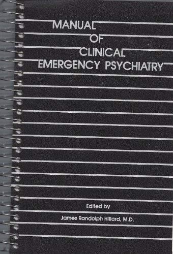 Manual of Clinical Emergency Psychiatry
