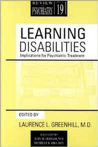 Learning Disabilities: Implications for Psychiatric Treatment
