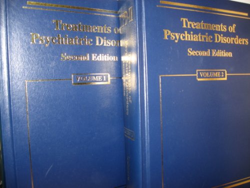 Treatments of Psychiatric Disorders (2 Volume Set)