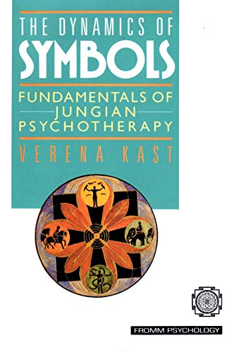 The Dynamics of Symbols : Fundamentals of Jungian Psychotherapy