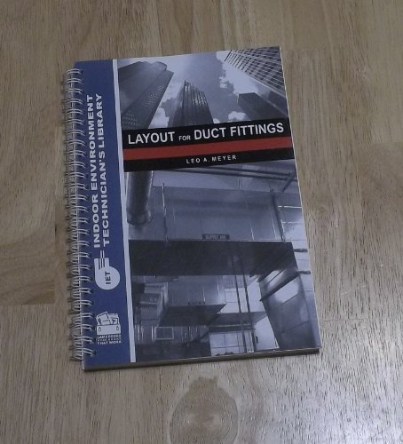 Layout for Duct Fittings (Indoor Environment Technician's Library)