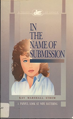 In the Name of Submission: A Painful Look at Wife Battering