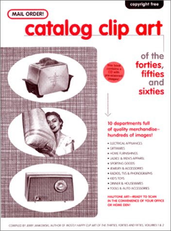 Mail Order! Catalog Clip Art of the Forties, Fifties and Sixties