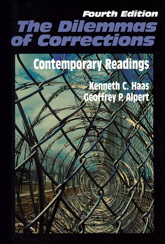 The Dilemmas of Corrections : Contemporary Readings