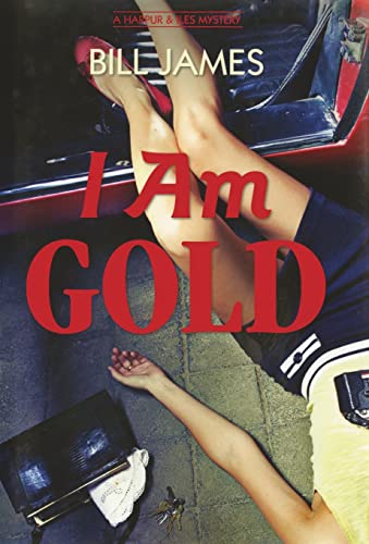I Am Gold: A Harpur & Iles Mystery (Harpur & Iles Mysteries, 27) (Book 27)