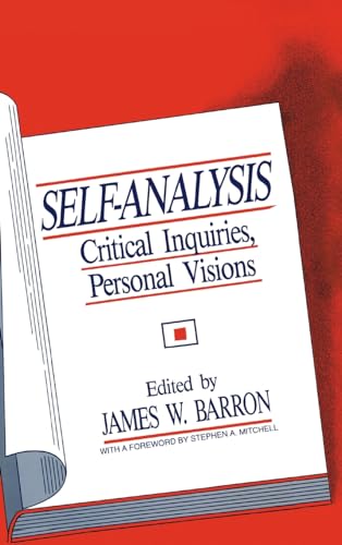 Self-analysis: Critical Inquiries, Personal Visions