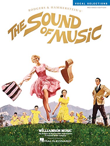 The Sound of Music: Vocal Selections (Music Score)