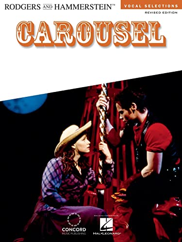 Rodgers and Hammerstein: Carousel- Vocal Selections, Revised Edition