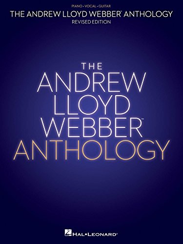 The Andrew Lloyd Webber Anthology Piano, Vocal and Guitar Chords