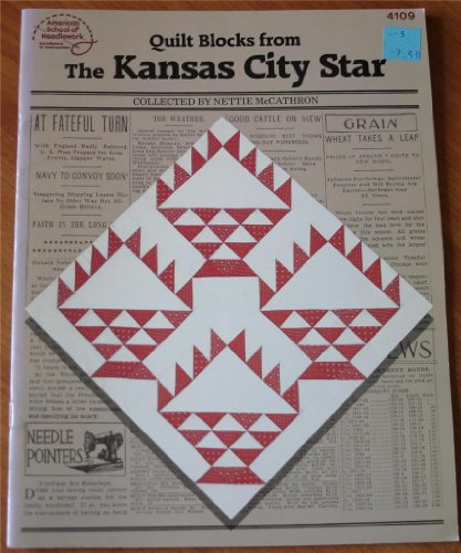 Quilt blocks from the Kansas City Star (American School of Needlework)