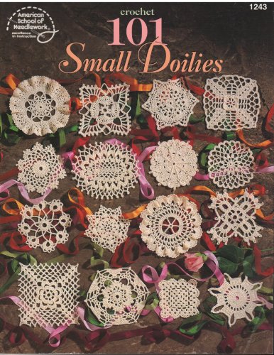 Crochet 101 Small Doilies