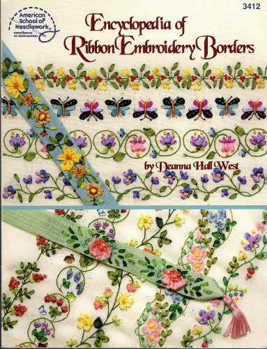 An Encyclopedia Of Ribbon Embroidery Borders