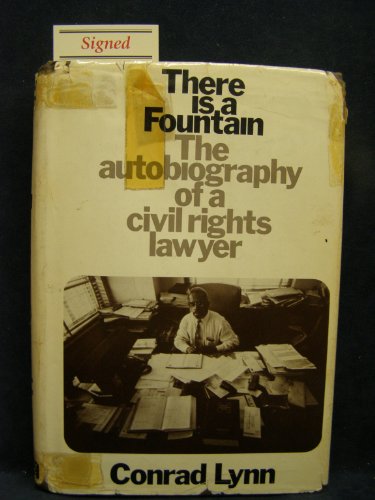 There Is a Fountain: Autobiography of a Civil Rights Lawyer