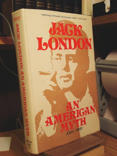 Jack London: An American Myth