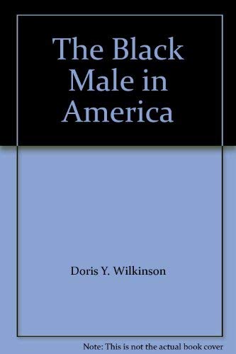 The Black Male in America