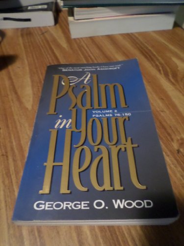 Psalm in Your Heart Volume 2 Psalms 76-150