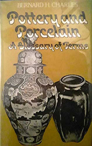Pottery and porcelain: A dictionary of terms